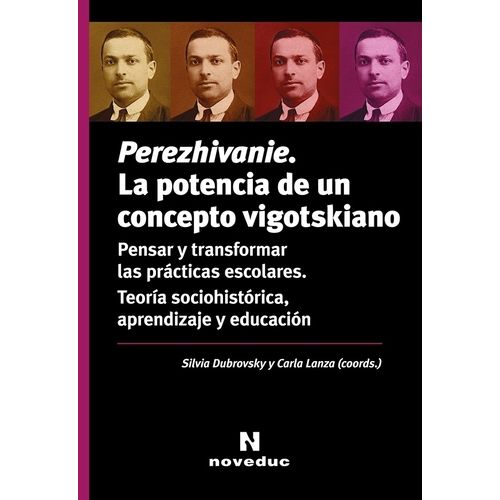 PEREZHIVANIE - LA POTENCIA DE UN CONCEPTO VIGOTSKIANO