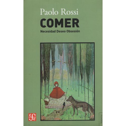 COMER - NECESIDAD DESEO OBSESION