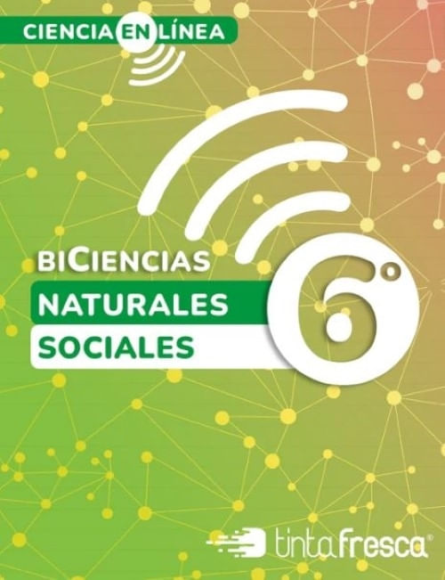 BICIENCIAS 6 NACION - CIENCIA EN LINEA