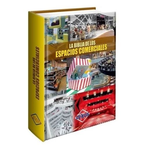 LA BIBLIA DE LOS ESPACIOS COMERCIALES
