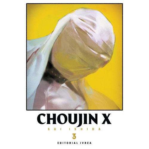 CHOUJIN X 03 - SUI ISHIDA