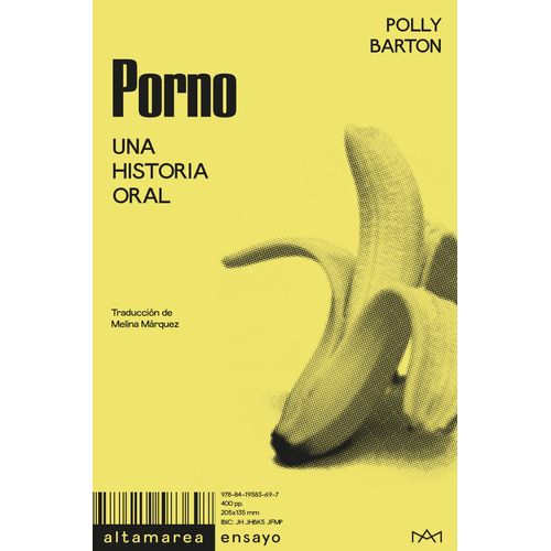 PORNO - UNA HISTORIA ORAL - POLLY BARTON