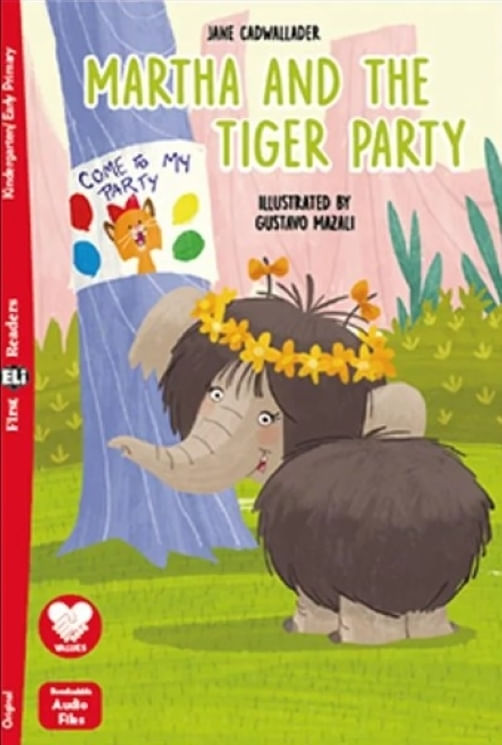 MARTHA AND THE TIGER PARTY - FIRST HUB READERS - MAYUSCULA