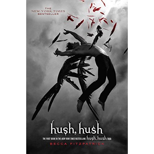 HUSH, HUSH - HUSH, HUSH