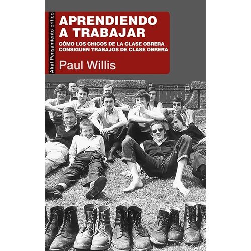APRENDIENDO A TRABAJAR - PAUL WILLIS
