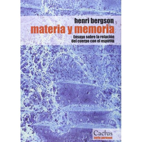 MATERIA Y MEMORIA - HENRI BERGSON