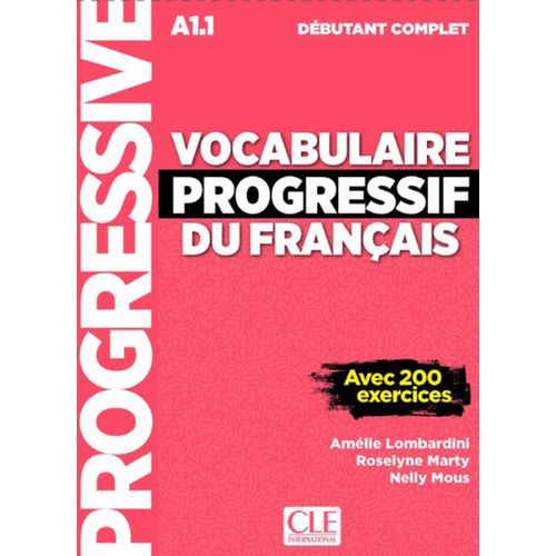 VOCABULAIRE PROGRESSIF DU FRANCAIS DEBUTANT COMPLET (A1.1) -