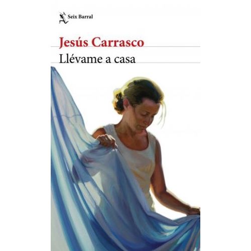 LIBRO LLEVAME A CASA - JESUS CARRASCO