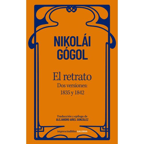 EL RETRATO - DOS VERSIONES - NIKOLAI VASILIEVICH GOGOL