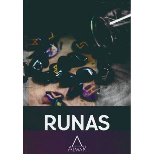 LIBRO RUNAS - ESOTERISMO ALMAR LIBRO RUNAS - ESOTERISMO ALMAR