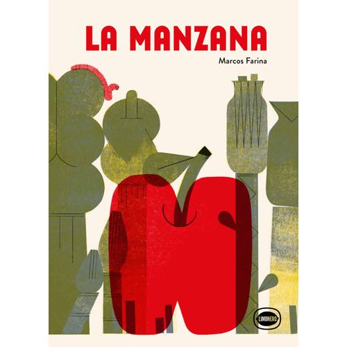 LA MANZANA - MARCOS FARINA LA MANZANA - MARCOS FARINA