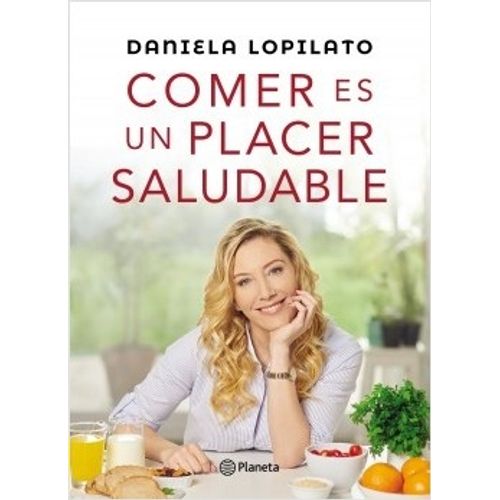 COMER ES UN PLACER SALUDABLE