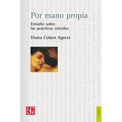 POR MANO PROPIA - ESTUDIO DE LAS PRACTICAS SUICIDAS