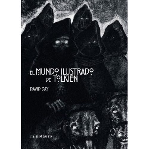 EL MUNDO ILUSTRADO DE TOLKIEN - DAVID DAY