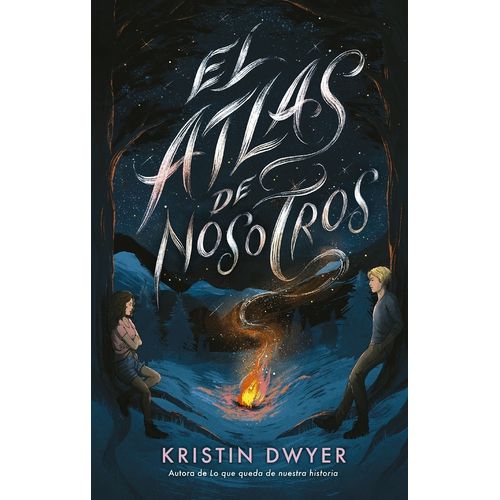 EL ATLAS DE NOSOTROS - KRISTIN DWYER