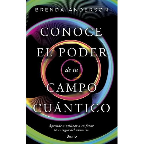 CONOCE EL PODER DE TU CAMPO CUANTICO - BRENDA ANDERSON