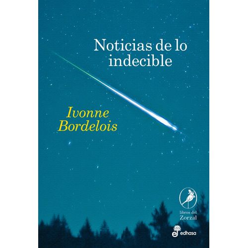 NOTICIAS DE LO INDECIBLE