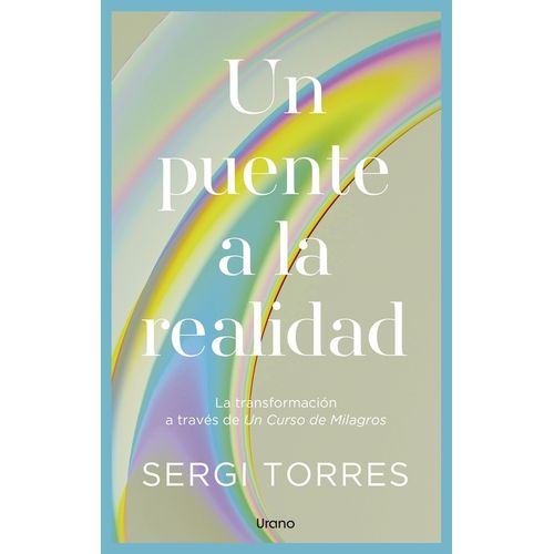UN PUENTE A LA REALIDAD - SERGI TORRES BALDO