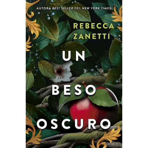 UN BESO OSCURO - REBBECCA ZANETTI