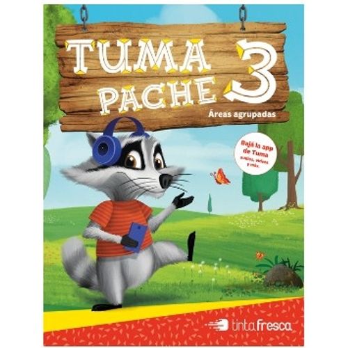 TUMA PACHE 3 - AREAS AGRUPADAS TINTA FRESCA