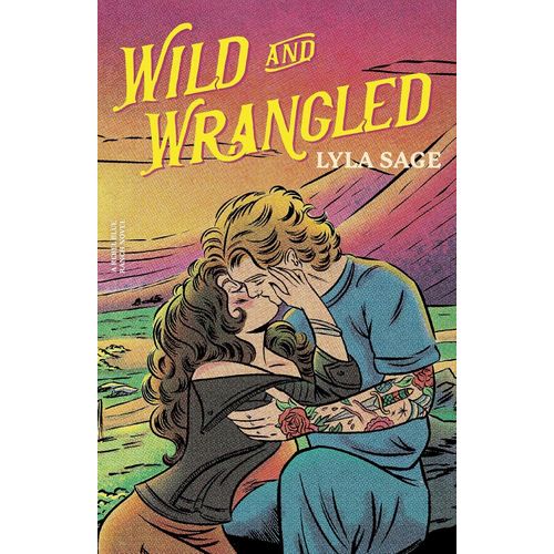 WILD AND WRANGLED - REBEL BLUE RANCH 4 - LYLA SAGE