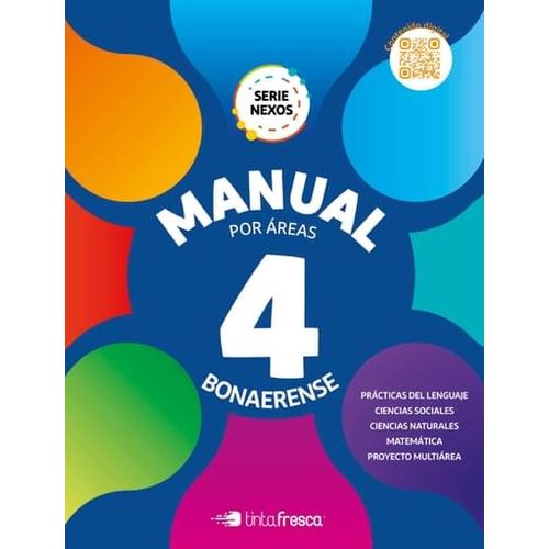 MANUAL POR AREAS 4 BONAERENSE - SERIE NEXOS MANUAL POR AREAS 4 BONAERENSE - SERIE NEXOS