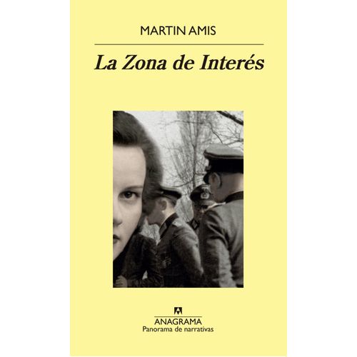 LA ZONA DE INTERES - MARTIN AMIS