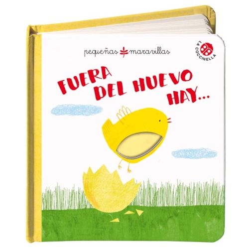 LIBRO FUERA DEL HUEVO HAY - PEQUEÑAS MARAVILLAS