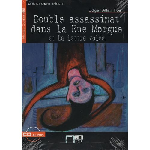 DOUBLE ASSASSINAT DANS LA RUE MORGUE + AUDIO CD - NIVEAU 4 B