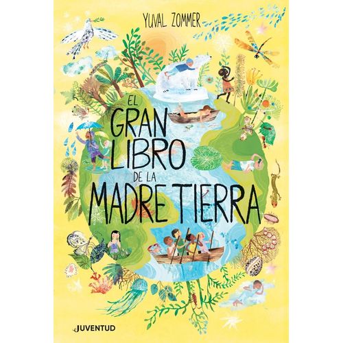 EL GRAN LIBRO DE LA MADRETIERRA - YUVAL ZOMMER