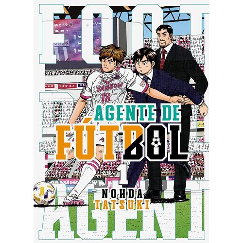 AGENTE DE FUTBOL 1 - NOHDA TATSUKI