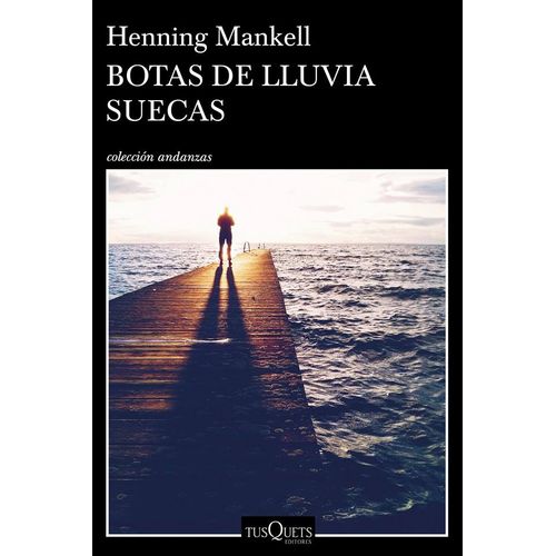 LIBRO BOTAS DE LLUVIA SUECAS - HENNING MANKELL