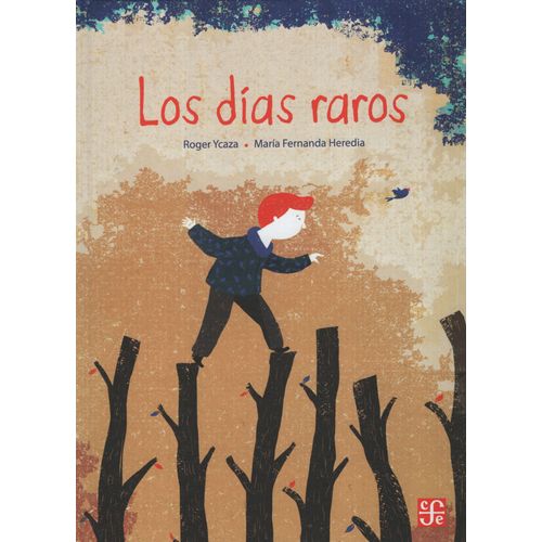 LOS DIAS RAROS