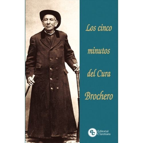 LOS CINCO MINUTOS DEL CURA BROCHERO