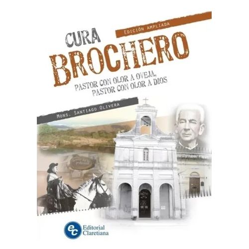 CURA BROCHERO - PASTOR CON OLOR A OVEJA