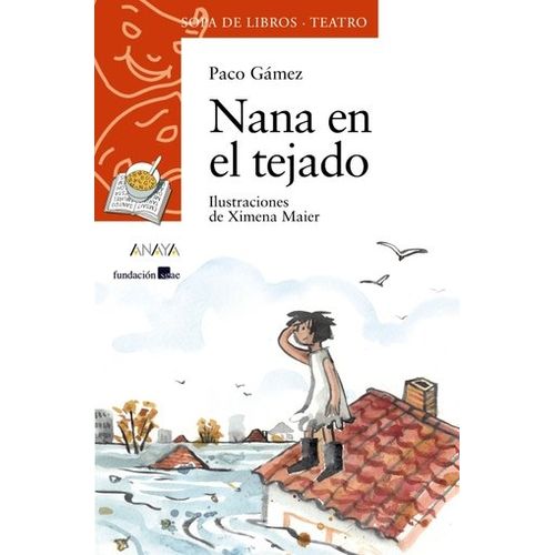 NANA EN EL TEJADO