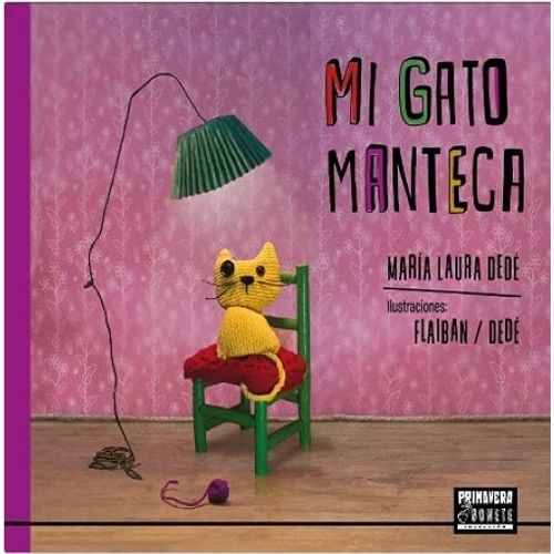 MI GATO MANTECA - MARIA LAURA DEDE
