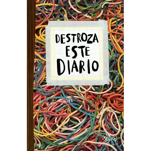 DESTROZA ESTE DIARIO - ELASTICOS - KERI SMITH