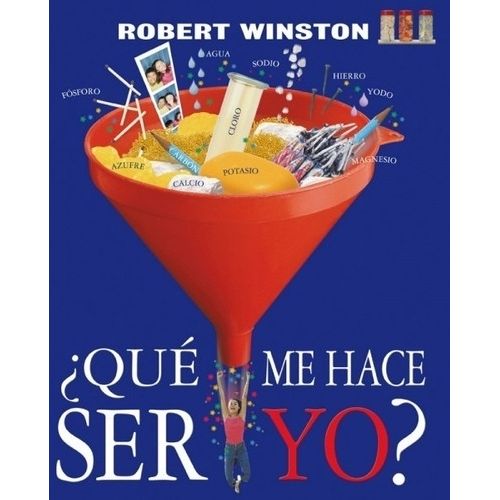 QUE ME HACE SER YO? - ROBERT WINSTON