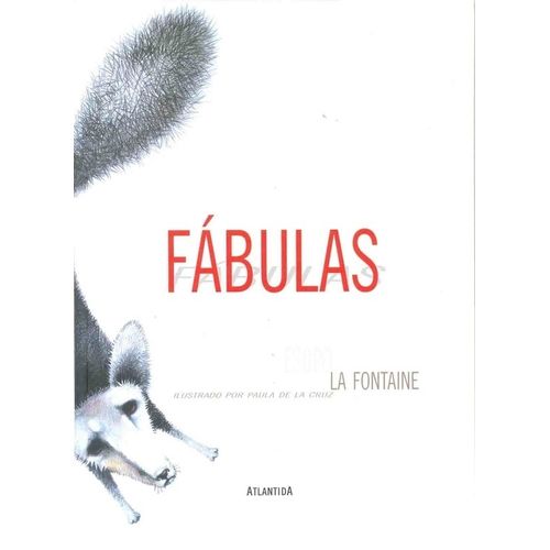 FABULAS - ESOPO - LA FONTAINE