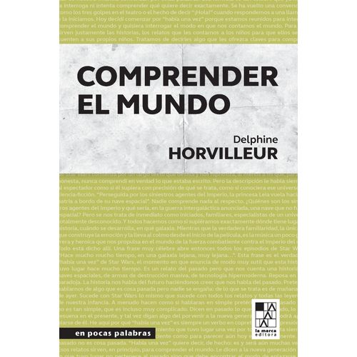 COMPRENDER EL MUNDO - DELPHINE HORVILLEUR