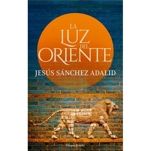 LA LUZ DEL ORIENTE - JESUS SANCHEZ ADALID