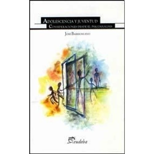 ADOLESCENCIA Y JUVENTUD - JOSE BARRIONUEVO