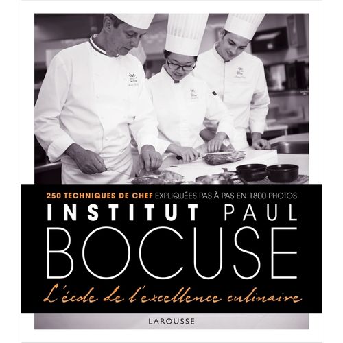 INSTITUT PAUL BOCUSE - L'ECOLE DE L'EXCELLENCE CULINAIRE