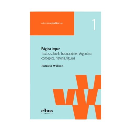 PAGINA IMPAR - TEXTOS SOBRE LA TRADUCCION EN ARGENTINA