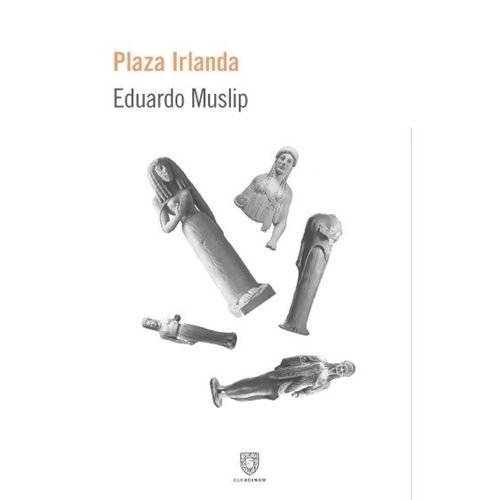 PLAZA IRLANDA - EDUARDO MUSLIP