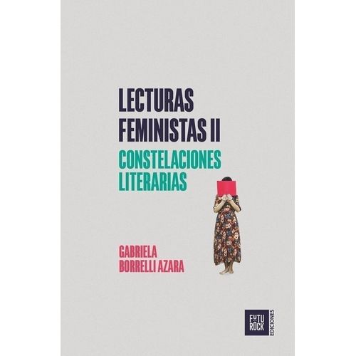 LECTURAS FEMINISTAS II - CONSTELACIONES LITERARIAS