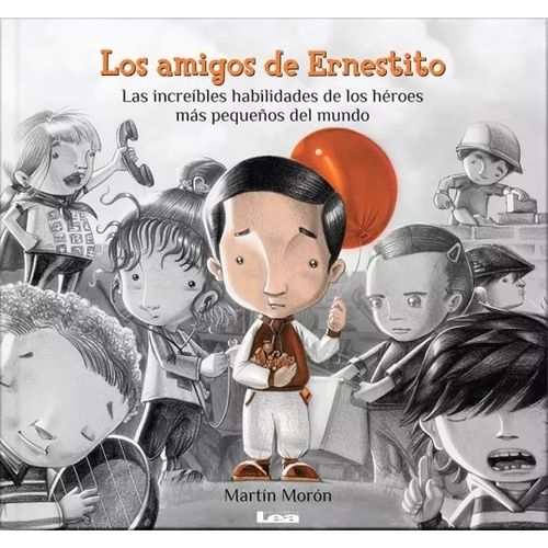 LOS AMIGOS DE ERNESTITO - MARTIN MORON