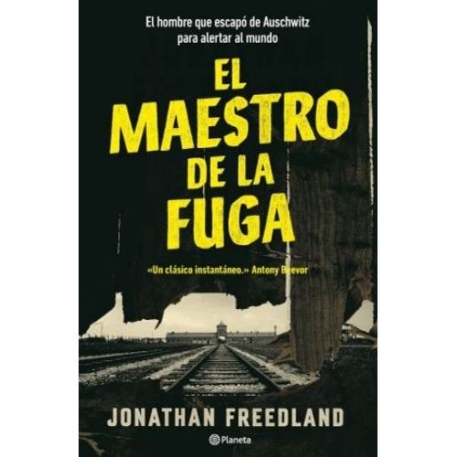 LA MAESTRO DE LA FUGA - JONATHAN FREEDLAND