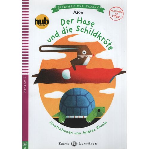 DER HASE UND DIE SCHILDKROTE - ERSTE HUB LEKTUREN NIVEAU 3 (